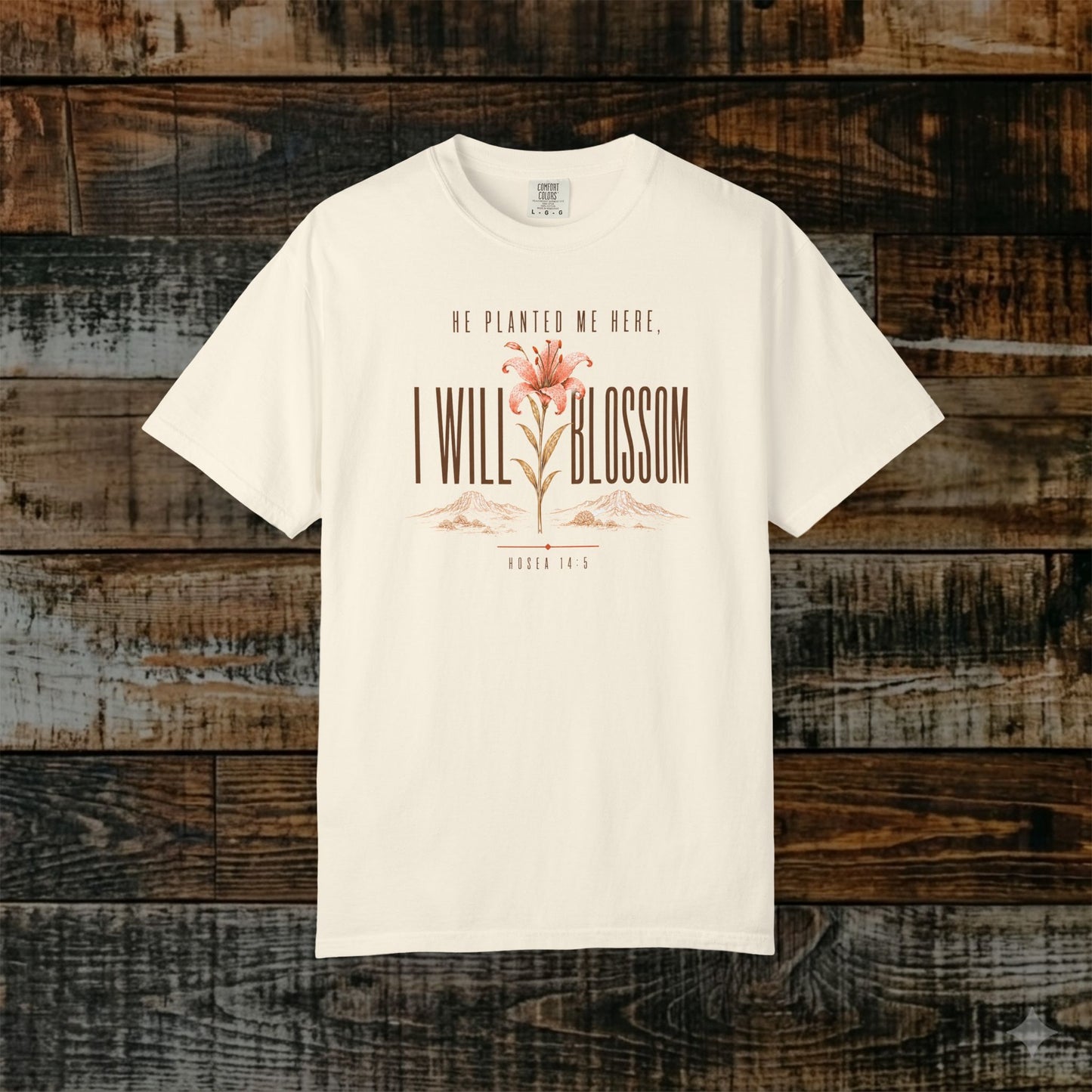 He planted me here I will blossom Tee — Hosea 14:5 Lily Statement Scripture Shirt