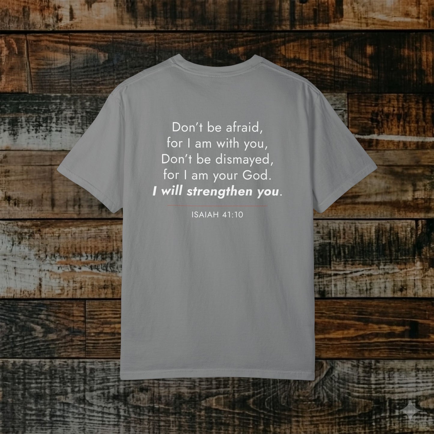 Isaiah 41:10 Christian Scripture Tee — Full Verse Collection