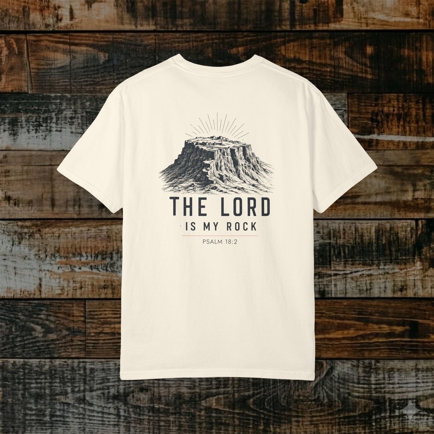 Illustrated Scripture Tee - Psalm 18:2 - The LORD is My Rock (at David's Masada)