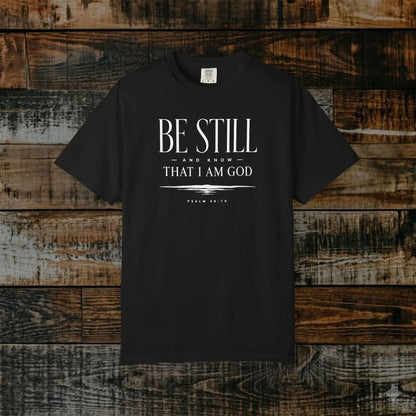 Illustrated Scripture - Psalm 46:10 - Be Still And Know